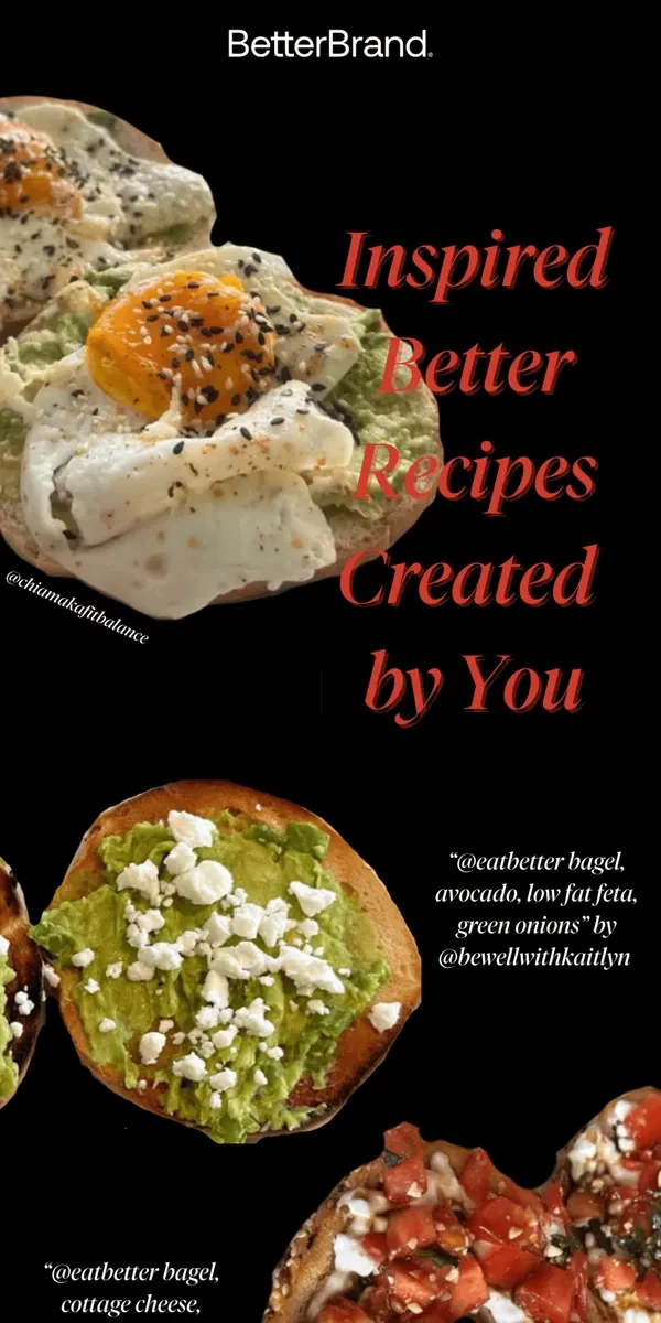 Email from BetterBrand. 🥯 Inspired Better Recipes Created by You