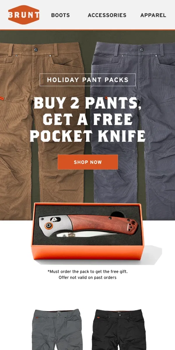 Email from BRUNT Workwear. Buy 2 pants. Get a free pocket knife.