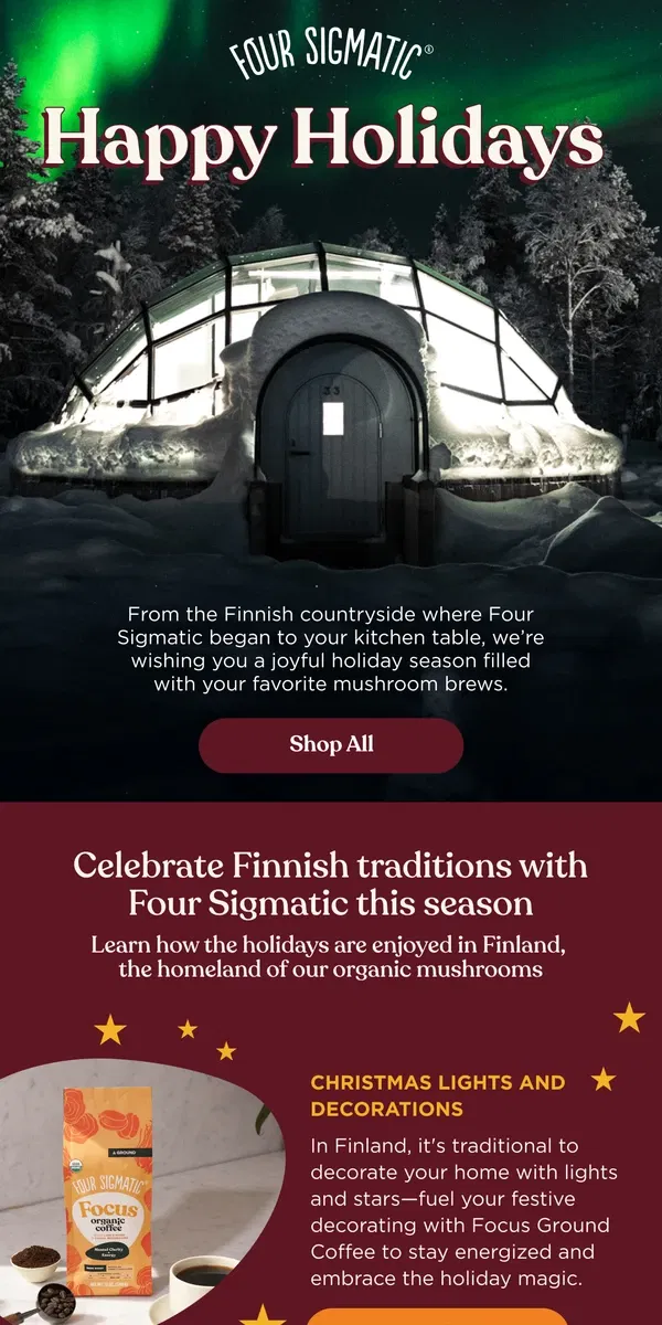 Email from Four Sigmatic. Finnish Holiday Magic