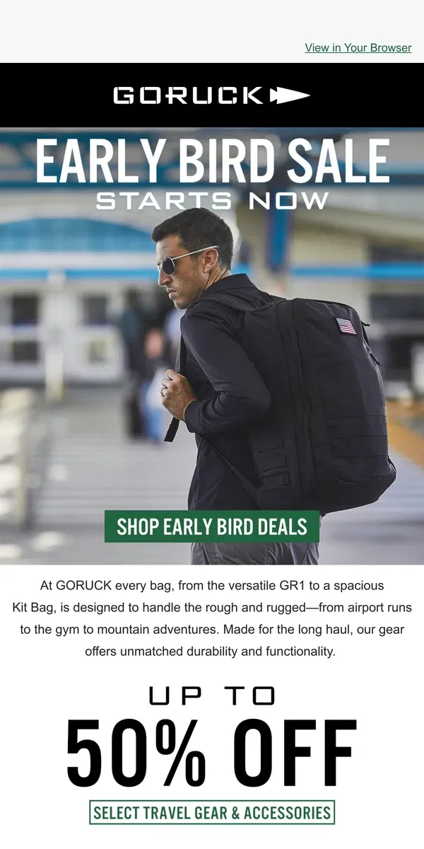 Email from GORUCK. The Early Bird Sale Is Here