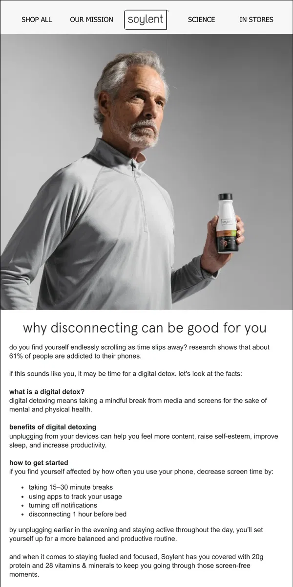 Email from Soylent. need a digital detox?