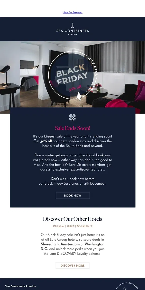 Email from Sea Containers London. The Black Friday Edit | 30% Off Stays 🖤 ⚓️