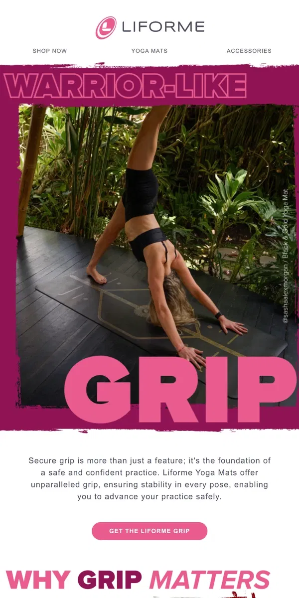 Email from Liforme. Why grip matters