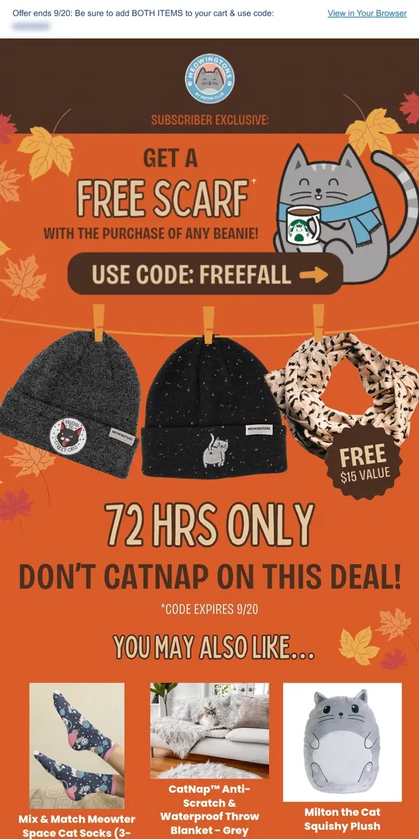 Email from Meowingtons. Cozy Up with a Free Cat Scarf!🧣