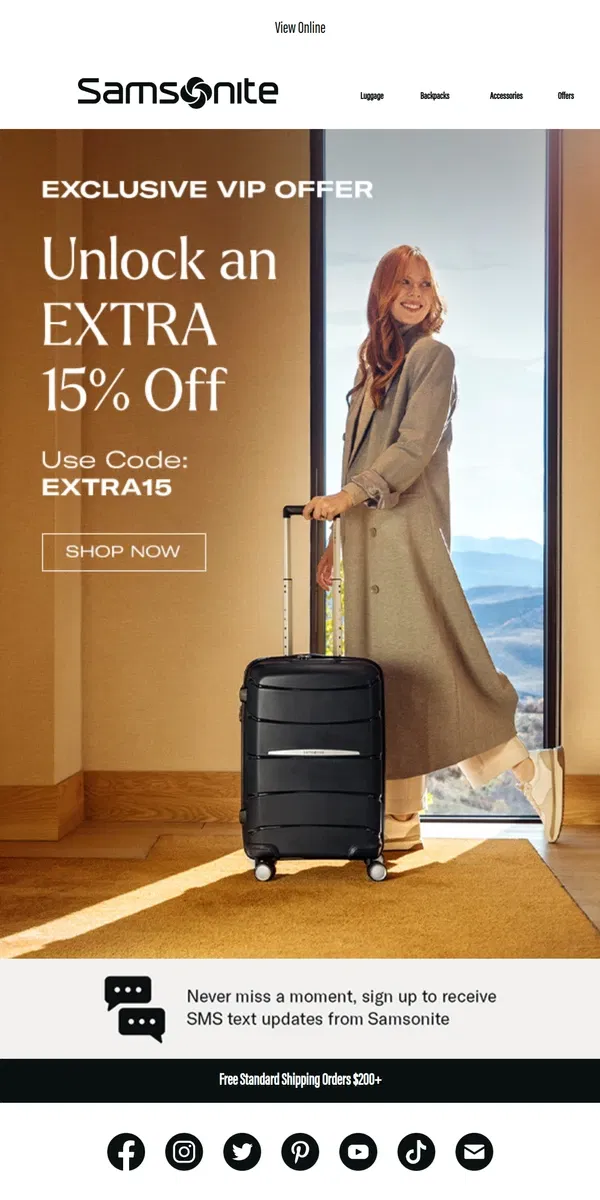 Email from Samsonite. VIP Exclusive: Take an Extra 15% Off