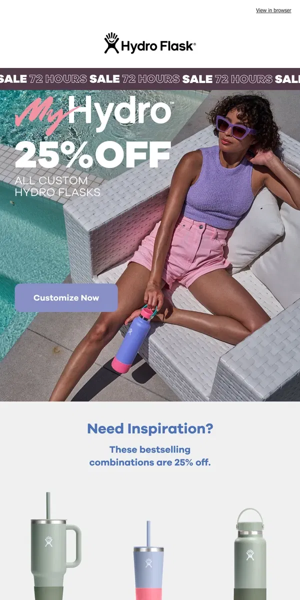 Email from Hydro Flask. 25% off when you customize your Hydro Flask