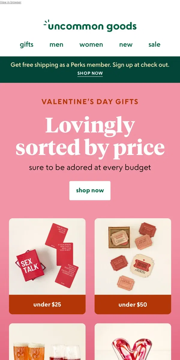 Email from Uncommon Goods. Valentine's Day gifts by price 💚