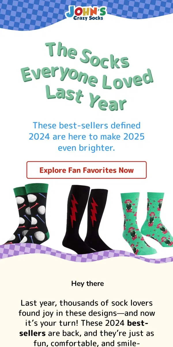 Email from John's Crazy Socks. These Socks Stole the Show in 2024 🎉