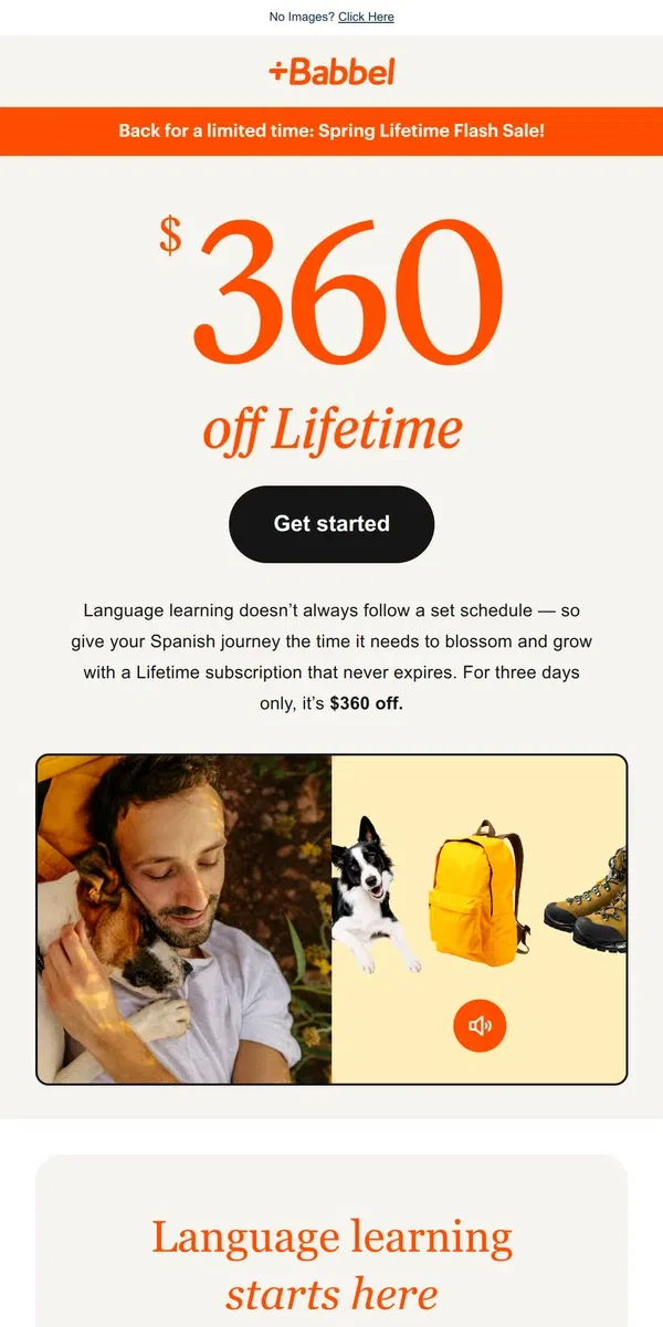 Email from Babbel. 💐 Limited time encore: $360 off Lifetime is back