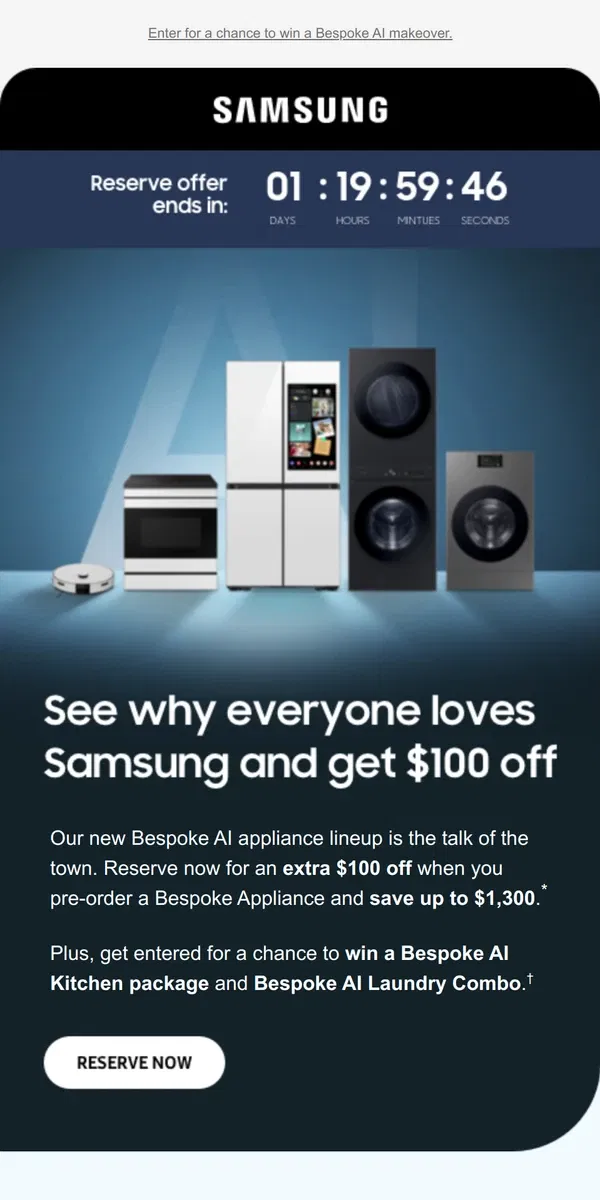 Email from Samsung. [Name], last call to reserve and save $100 on new Bespoke AI appliances