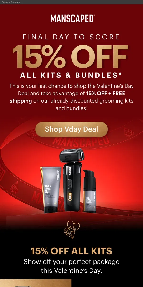 Email from MANSCAPED. Ends tonight! 15% OFF all kits