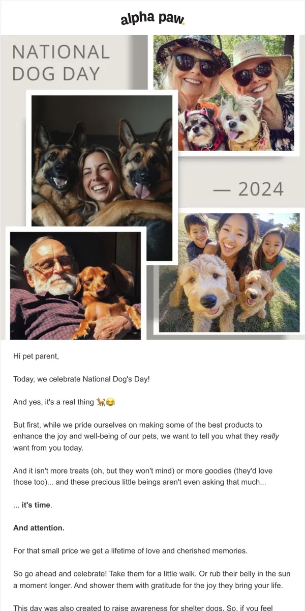 Email from Alpha Paw. 🐶 The #1 National Dog's Day Gift... 🎁