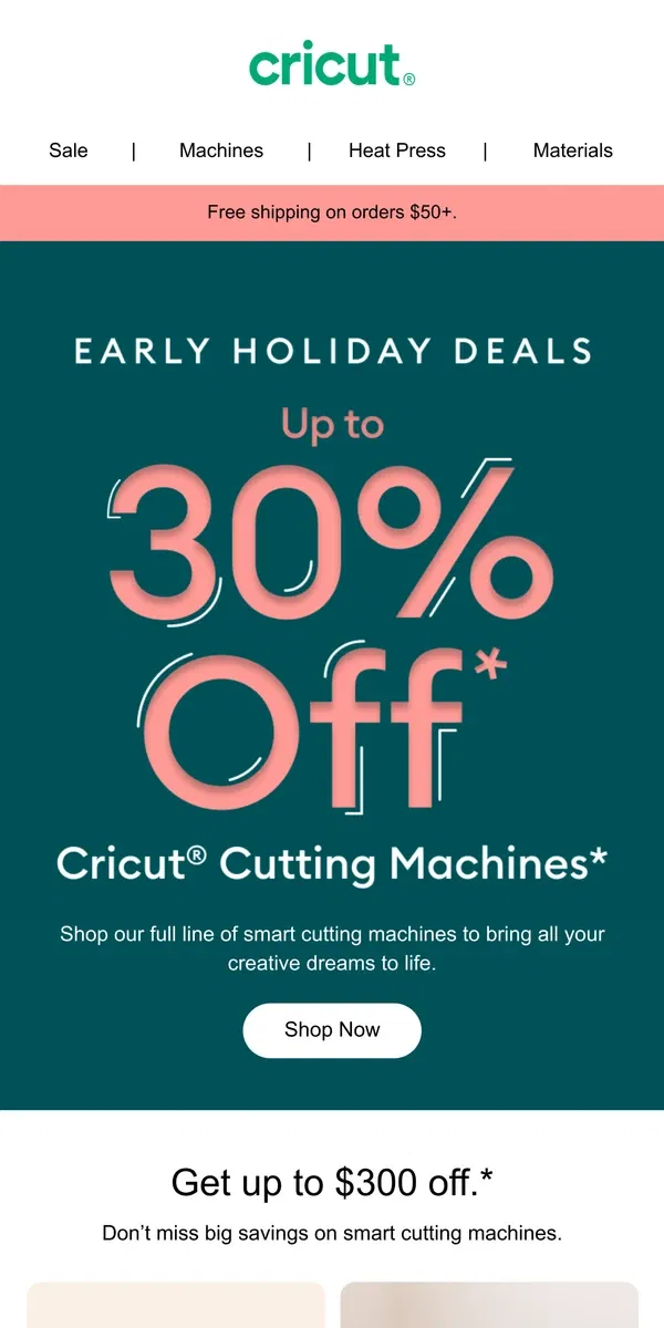 Email from Cricut. EARLY BLACK FRIDAY: 30% Off A New Machine ⏱️