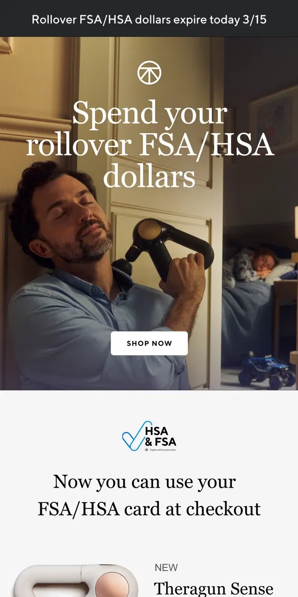 Email from Therabody. Spend your rollover FSA/HSA dollars before they expire today