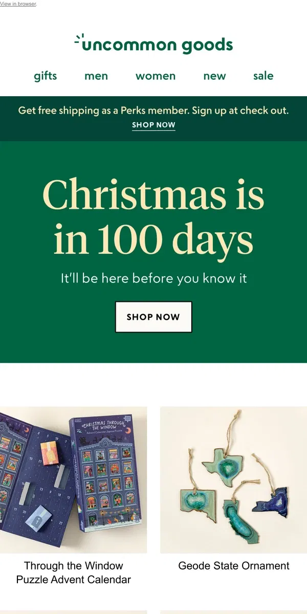 Email from Uncommon Goods. Too early for a tree? Asking for a friend.