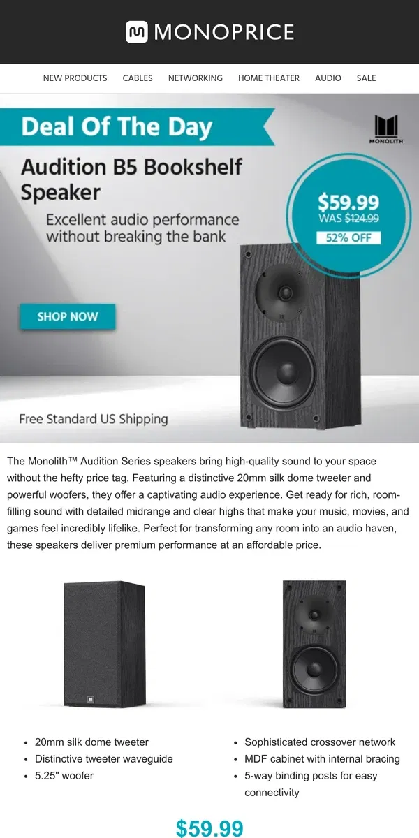 Email from Monoprice. Sleek Design + Rich Sound at $59.99 | DEAL OF THE DAY