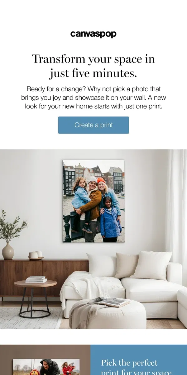 Email from Canvaspop. Transform your space in 5 minutes.