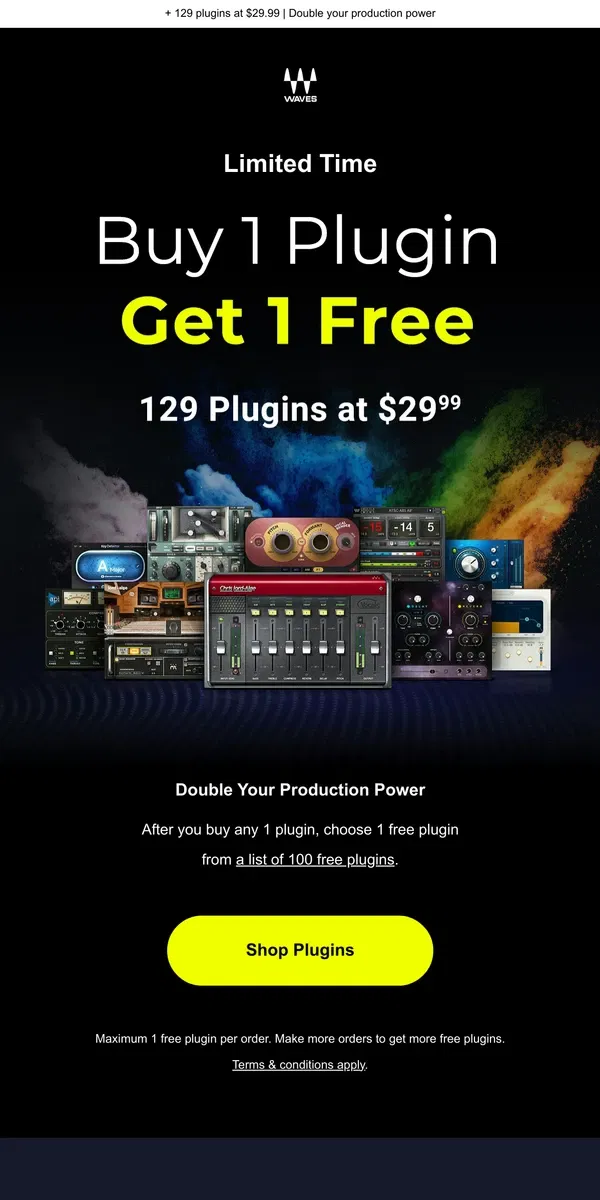 Email from Waves Audio. Starts Now 🎁 Buy 1 Get 1 Free