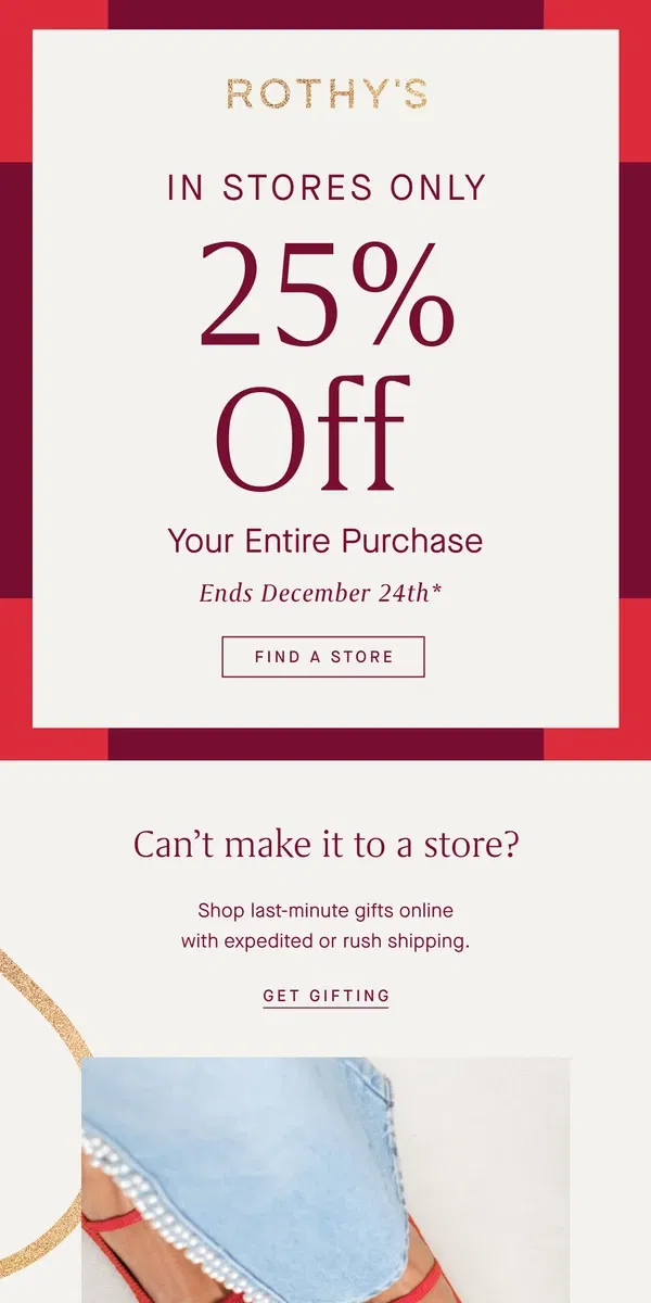 Email from Rothy's. ICYMI: 25% OFF EVERYTHING IN STORES