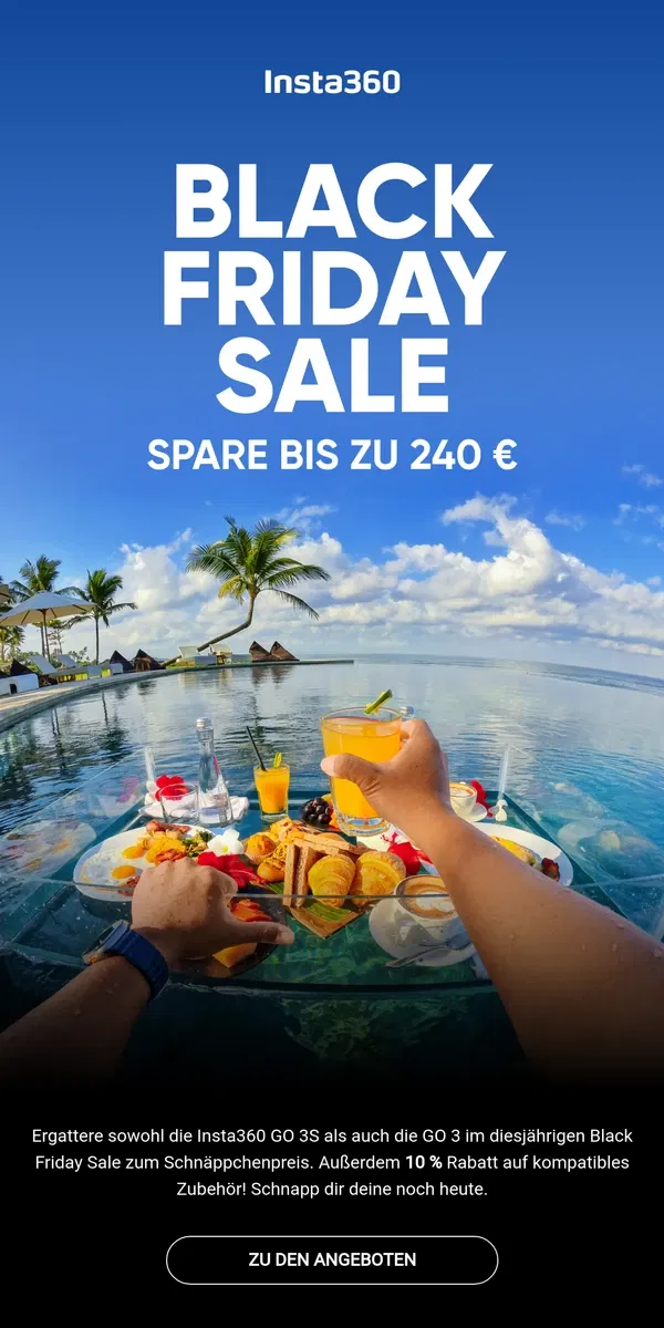 Email from Insta360. Black Friday Sale: Bis zu 90 € Rabatt auf GO 3S und GO 3