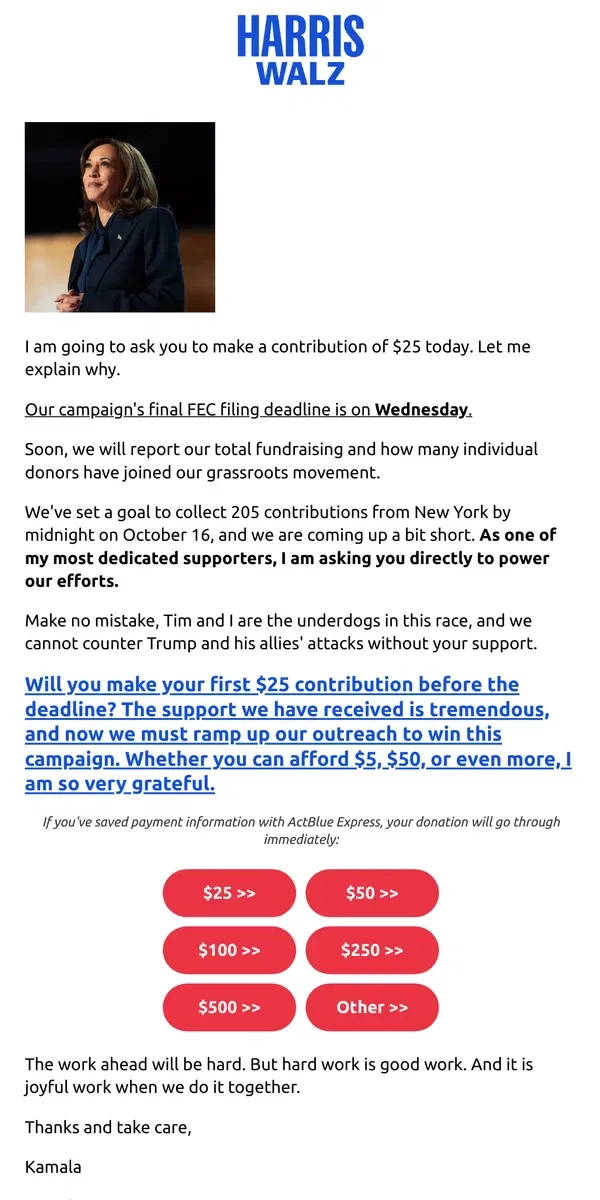 Email from Kamala Harris. I am inviting you to make a contribution of $25 today. Let me explain why: