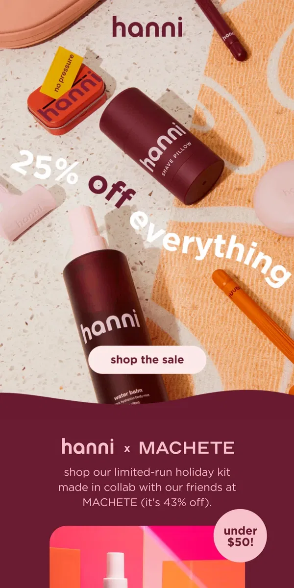 Email from hanni. there's still 25% off!