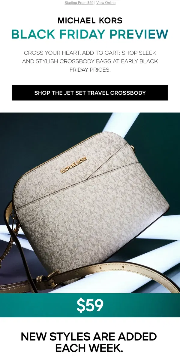 Email from Michael Kors. Crossbody Bags At Early Black Friday Prices