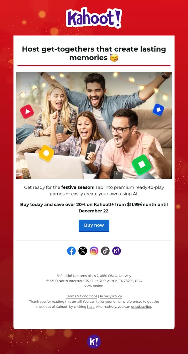 Email from Kahoot!. LAST CHANCE to save over 20% on Kahoot!+ this festive season! 🎁