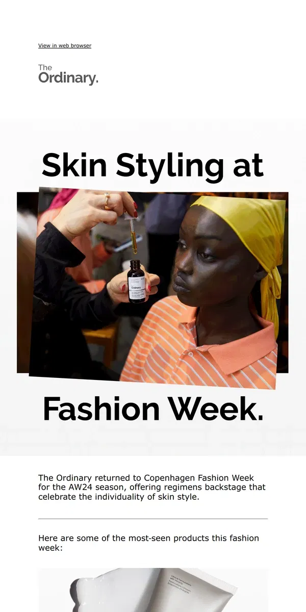 Email from The Ordinary. As Seen at Copenhagen Fashion Week.