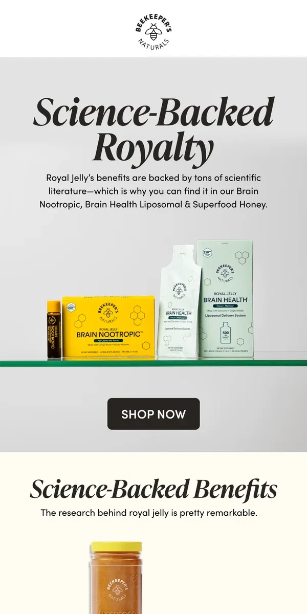 Email from Beekeeper's Naturals. 4 Science-Backed Reasons to 💛 Royal Jelly