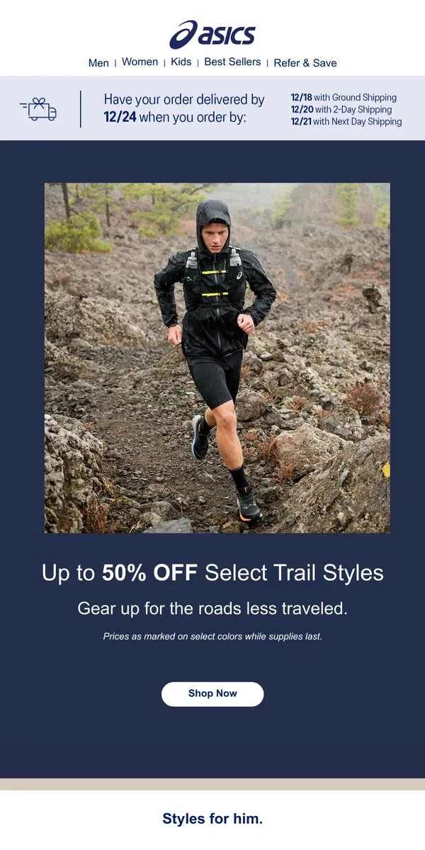 Email from ASICS. Up to 50% OFF gifts for trailblazers 🌲⛰️