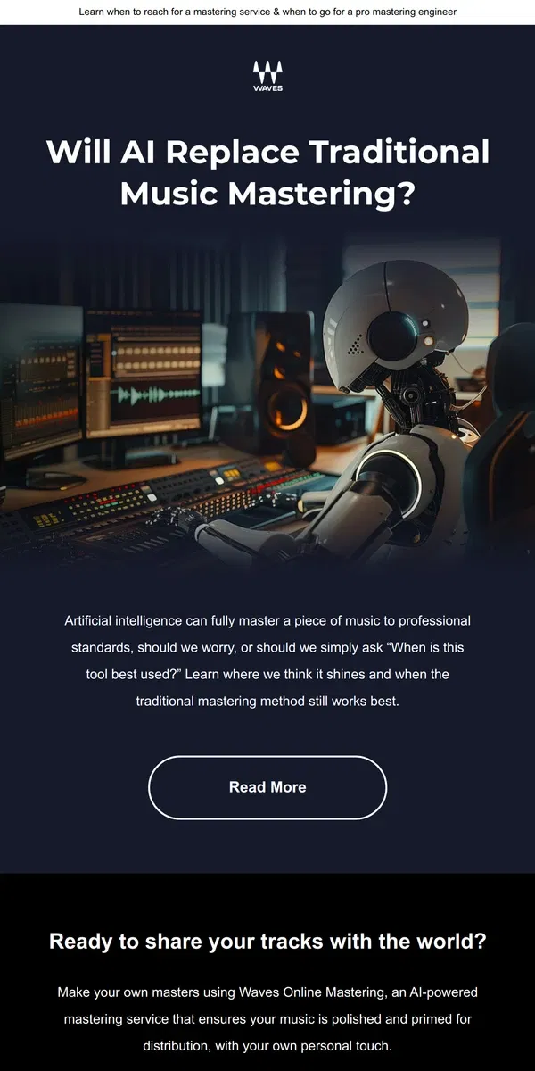 Email from Waves Audio. Will AI replace traditional mastering?