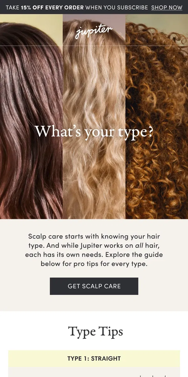 Email from Jupiter. Whats your (hair) type?