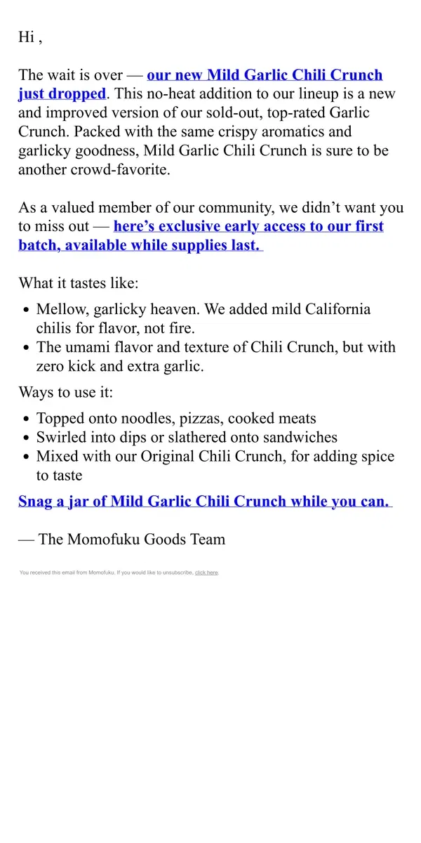 Email from Momofuku. SHOP EARLY ACCESS: Mild Garlic Chili Crunch