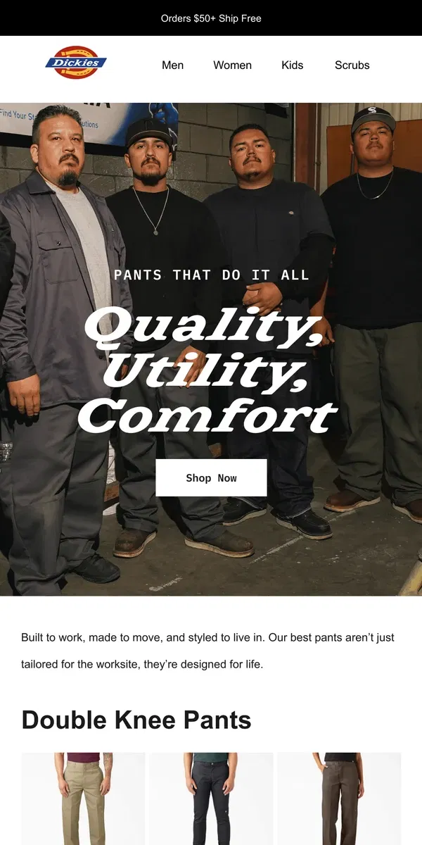 Email from Dickies. Built To Work, Made To Move