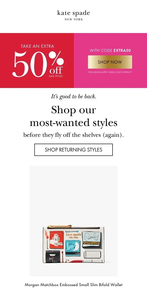 Email from Kate Spade. This just in: your pick is back in stock