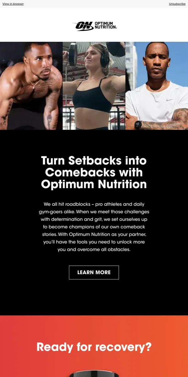 Email from Optimum Nutrition. Become a Comeback Champ with Optimum Nutrition 🏆