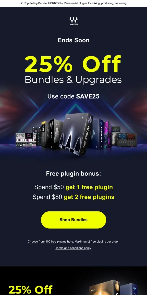 Email from Waves Audio. 25% Off Bundles & Upgrades ⌛ Ends Soon