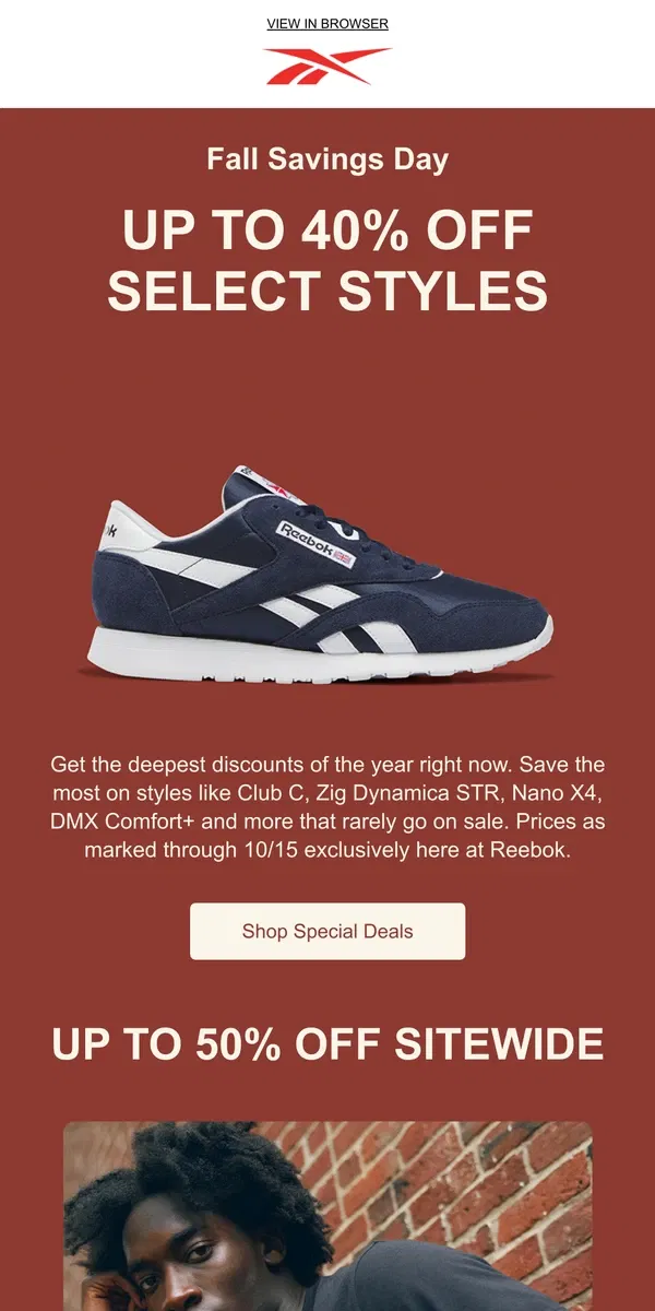 Email from Reebok. A great day to save up to 40% on HOT sneakers 🌟