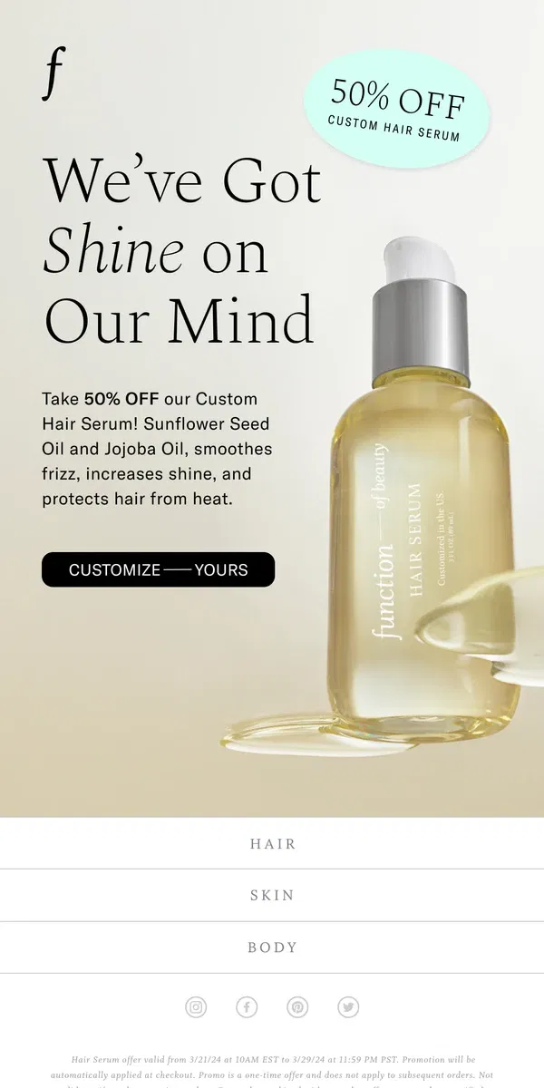 Email from Function of Beauty. 50% off Custom Serum!