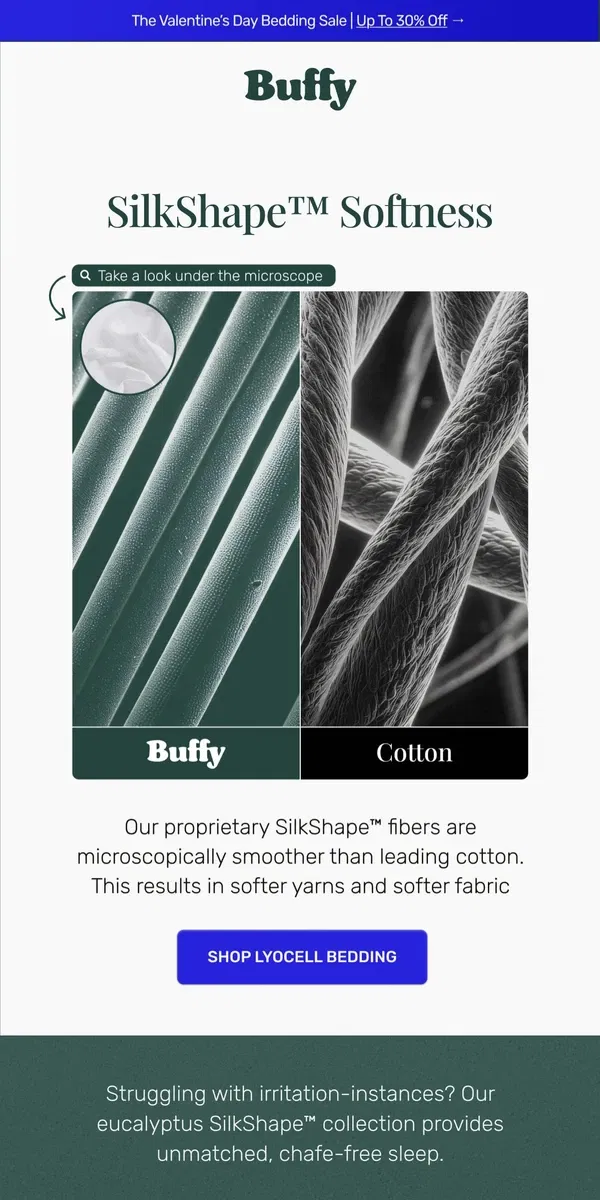 Email from Buffy. Looking For Irritation-Free Sleep?