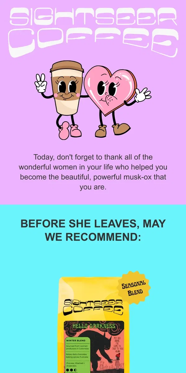 Email from Sightseer Coffee. Happy Galentine's Day 🌷