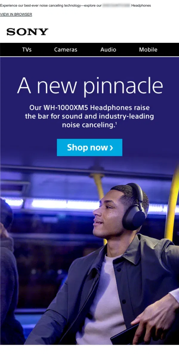 Email from Sony. Just What You Wanted | Premium Noise Canceling | WH-1000XM5 Headphones