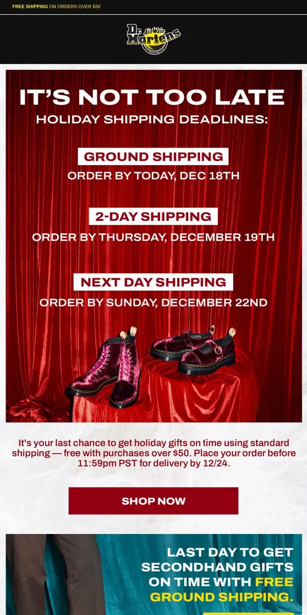 Email from Dr. Martens. Last chance for free shipping over $50