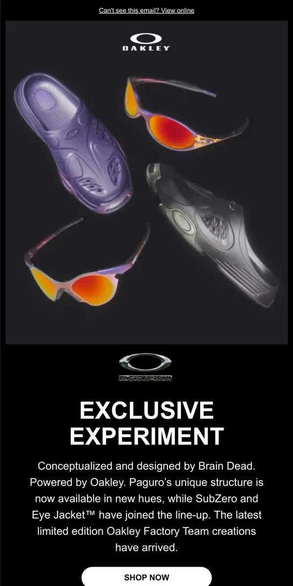 Email from Oakely. Oakley x Brain Dead: Exclusive Experiment