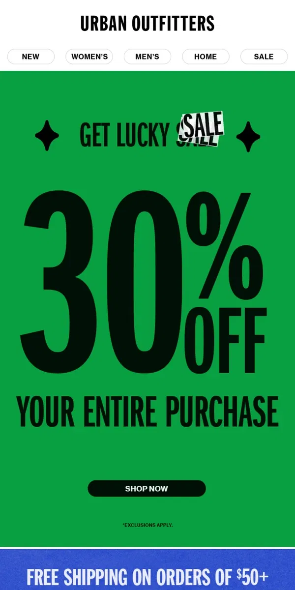 Email from Urban Outfitters. get lucky sale! 🍀 take 30% OFF