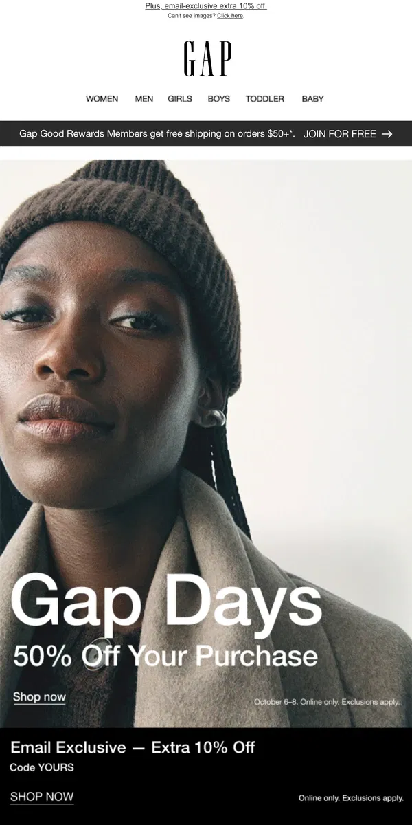 Email from GAP. The return of Gap Days — take 50% off your purchase