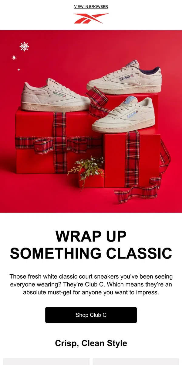 Email from Reebok. The classic white sneakers topping holiday wish lists 📝