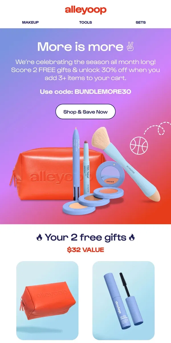 Email from Alleyoop. Unlock 2 gifts + 30% off