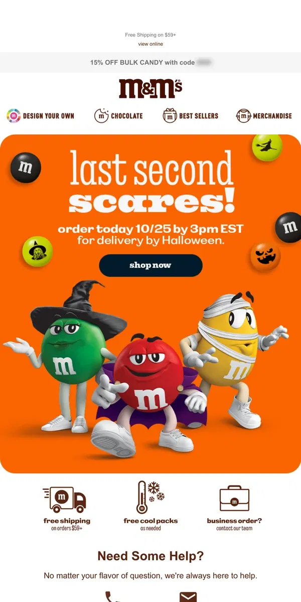 Email from M&M's. Only Hours Left to get Your Treats!